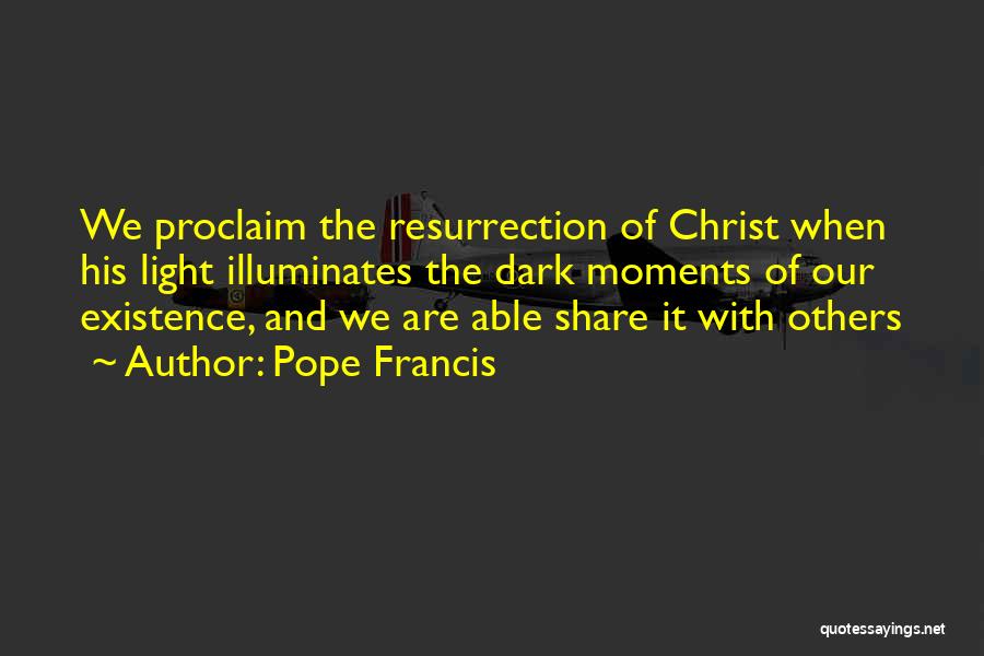 Taranekrodelioncourt Quotes By Pope Francis