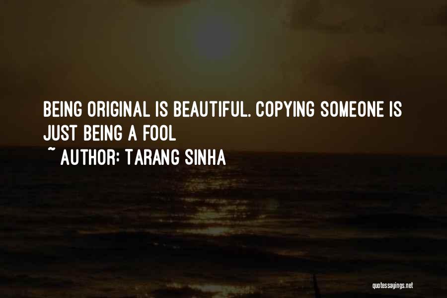 Tarang Sinha Quotes 1678943
