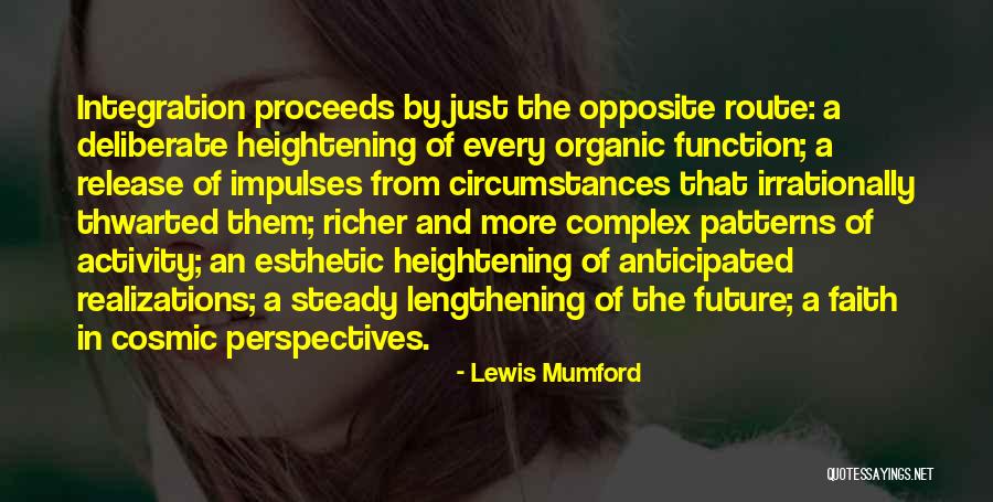 Tarannum Lateef Quotes By Lewis Mumford Tarannum Lateef Quotes By Lewis Mumford