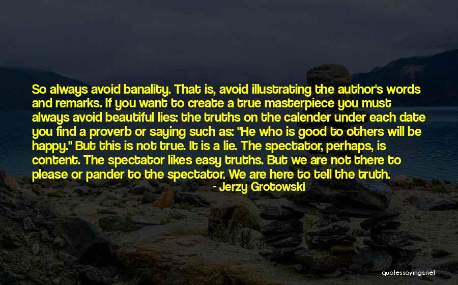 Tarantella Calabrese Quotes By Jerzy Grotowski Tarantella Calabrese Quotes By Jerzy Grotowski