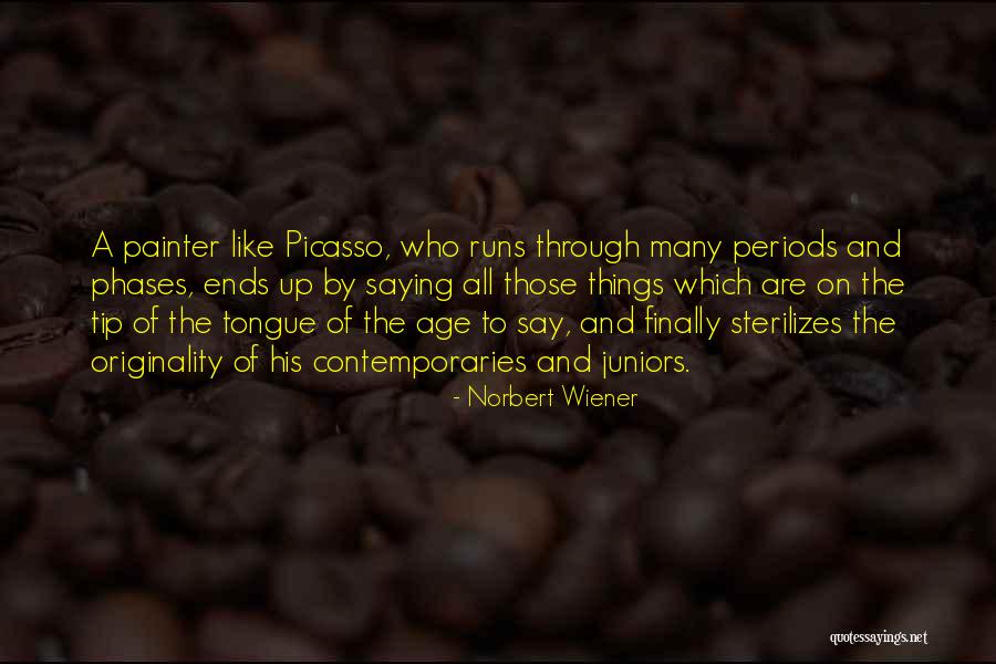Tarantella Calabrese Quotes By Norbert Wiener Tarantella Calabrese Quotes By Norbert Wiener
