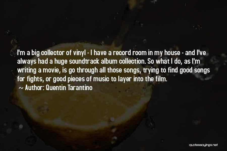 Tarantino Film Quotes By Quentin Tarantino