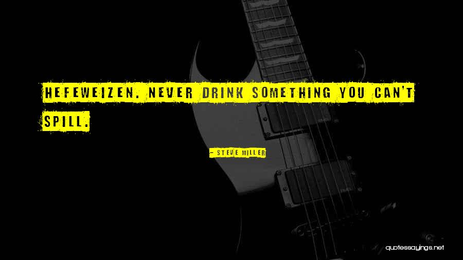 Tarantinos Chicago Quotes By Steve Miller Tarantinos Chicago Quotes By Steve Miller