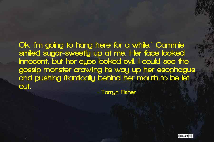 Tarantinos Chicago Quotes By Tarryn Fisher Tarantinos Chicago Quotes By Tarryn Fisher