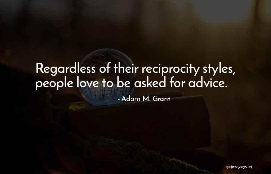Tarantola Ragno Quotes By Adam M. Grant Tarantola Ragno Quotes By Adam M. Grant
