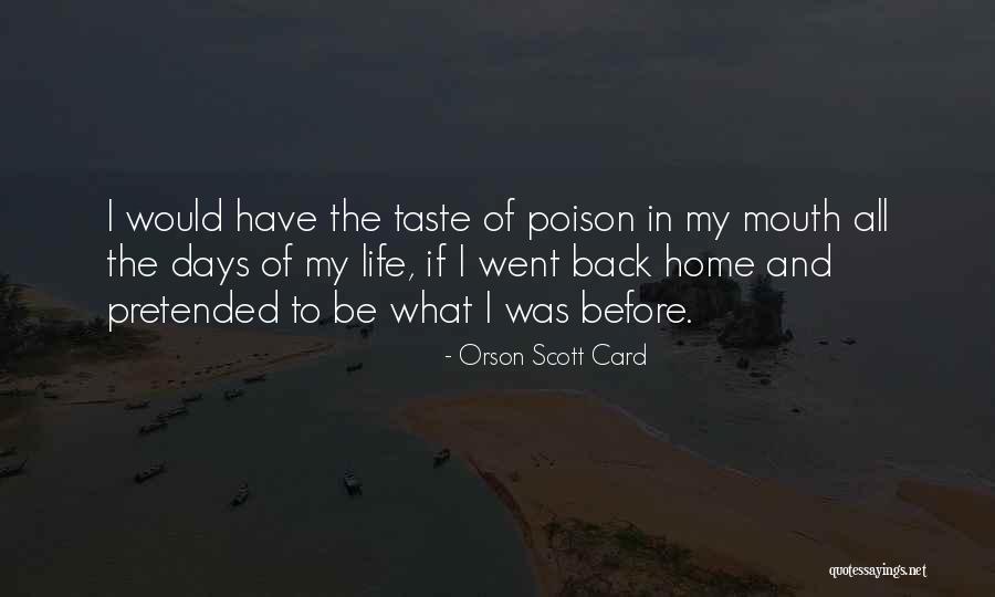 Tarantos Crawfish House Quotes By Orson Scott Card Tarantos Crawfish House Quotes By Orson Scott Card