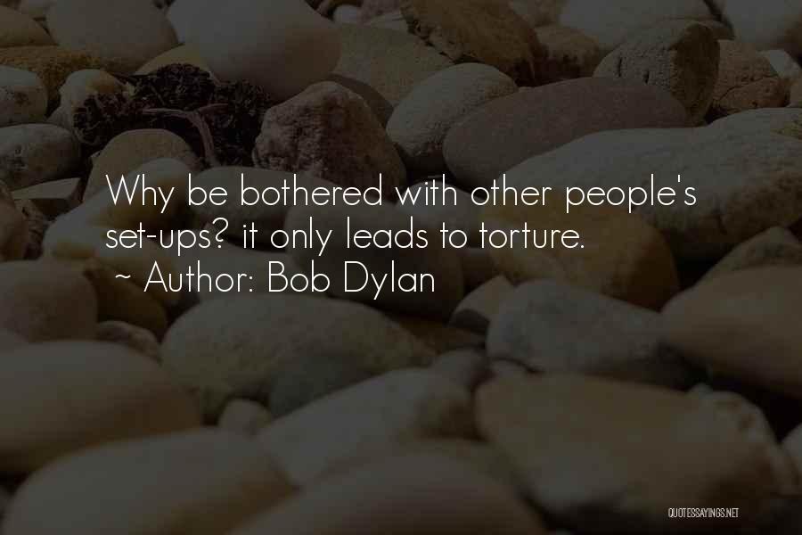 Tarantula Quotes By Bob Dylan