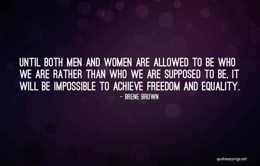 Tarapada Roy Quotes By Brene Brown Tarapada Roy Quotes By Brene Brown