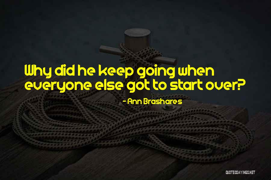 Taraqee Quotes By Ann Brashares Taraqee Quotes By Ann Brashares
