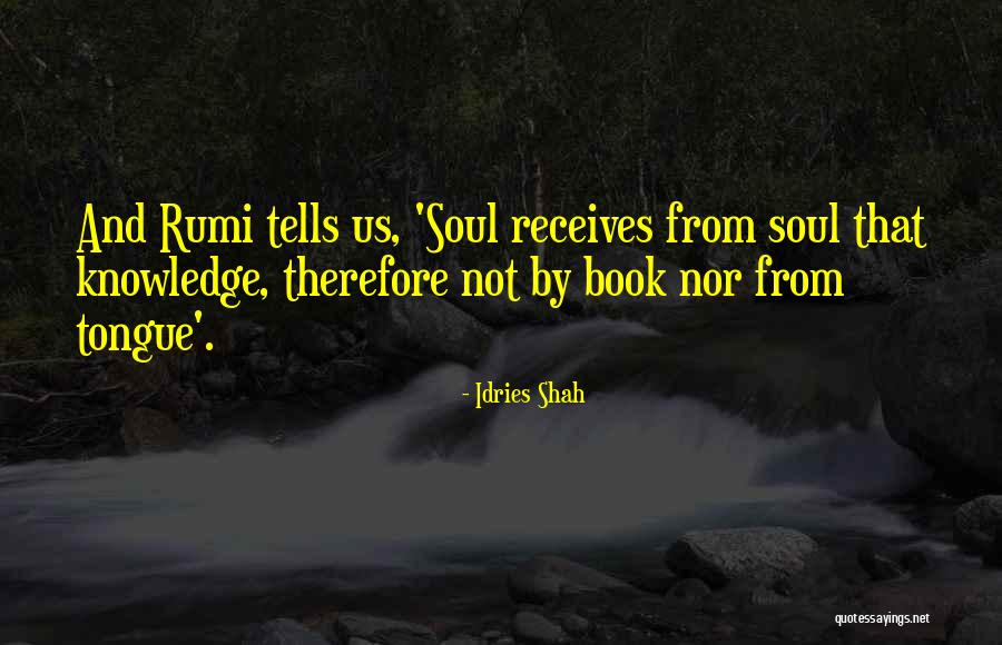 Tarascans Quotes By Idries Shah Tarascans Quotes By Idries Shah