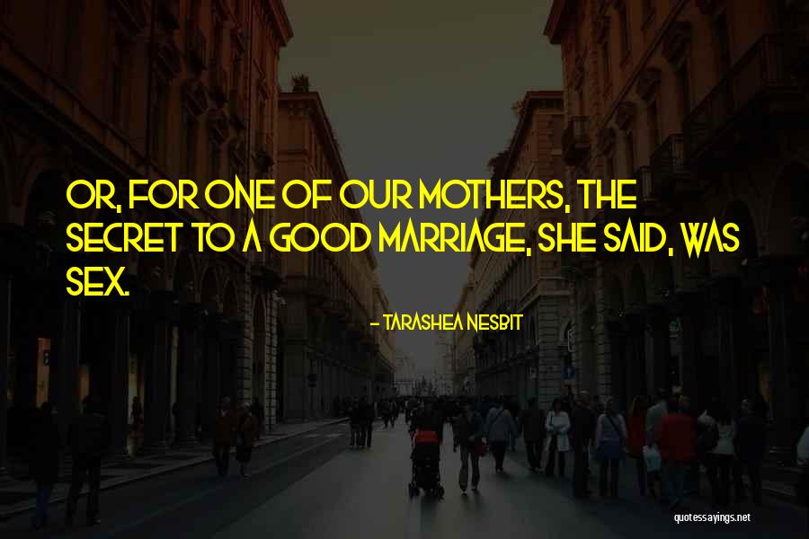 TaraShea Nesbit Quotes 307793 TaraShea Nesbit Quotes 307793