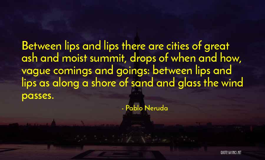 Tarator Soup Quotes By Pablo Neruda Tarator Soup Quotes By Pablo Neruda