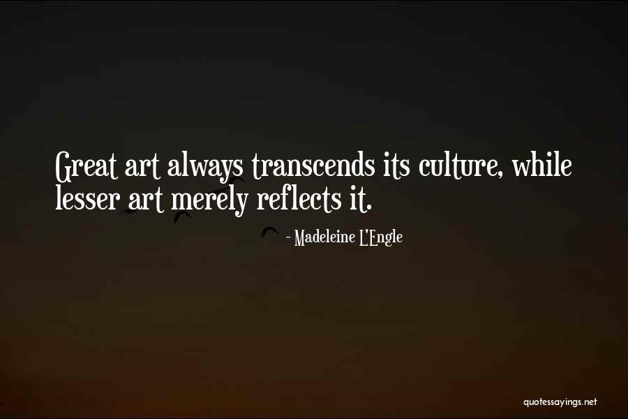 Taratorkin Quotes By Madeleine L'Engle Taratorkin Quotes By Madeleine L'Engle