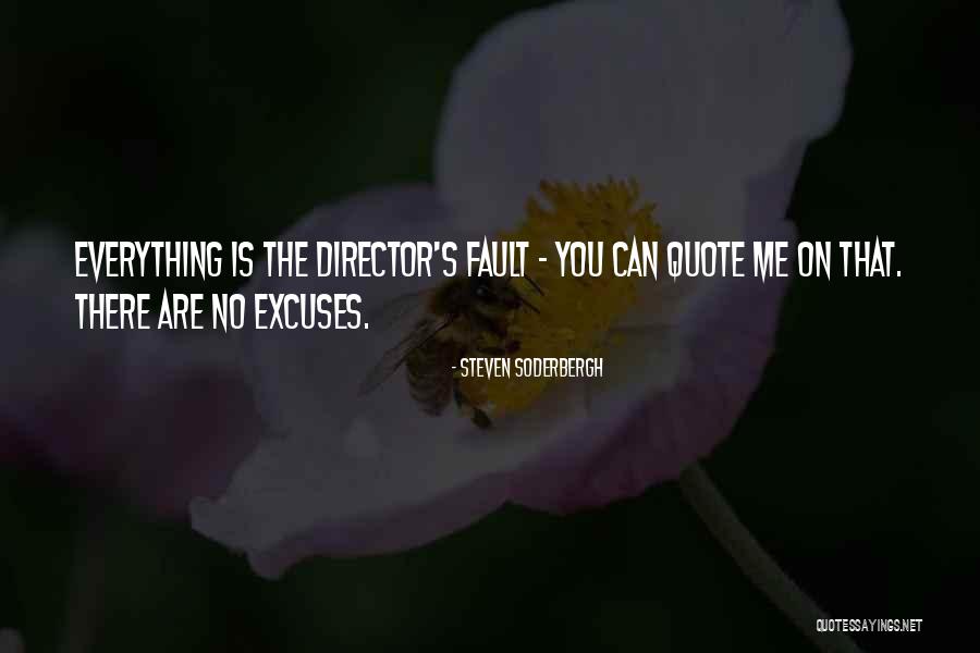 Taraudage Quotes By Steven Soderbergh Taraudage Quotes By Steven Soderbergh
