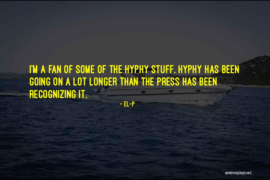 Tarbox Family Office Quotes By El-P Tarbox Family Office Quotes By El-P