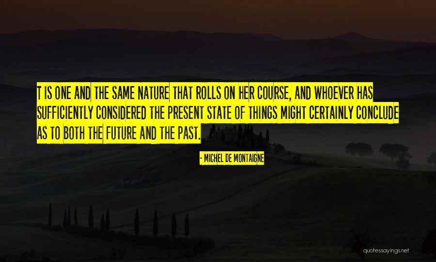 Tarbox Family Office Quotes By Michel De Montaigne Tarbox Family Office Quotes By Michel De Montaigne