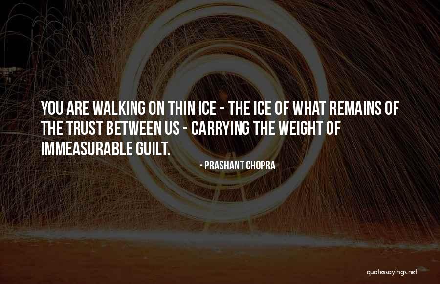 Tardado Feliz Quotes By Prashant Chopra Tardado Feliz Quotes By Prashant Chopra