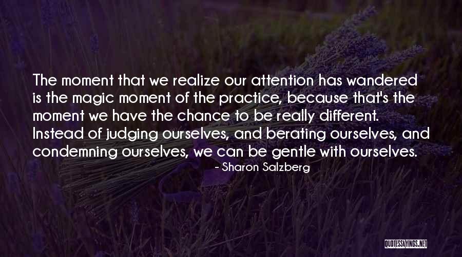 Tardanza Quotes By Sharon Salzberg Tardanza Quotes By Sharon Salzberg