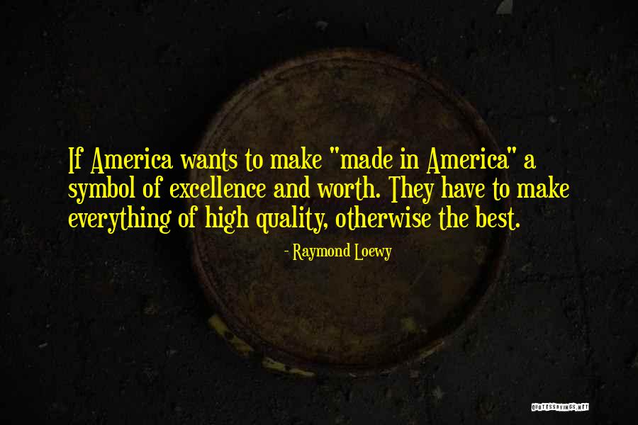Tardia Dyskinesia Quotes By Raymond Loewy Tardia Dyskinesia Quotes By Raymond Loewy