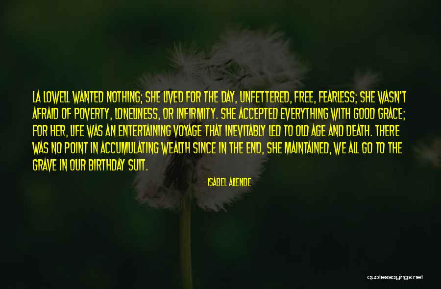 Tardia Flower Quotes By Isabel Allende Tardia Flower Quotes By Isabel Allende