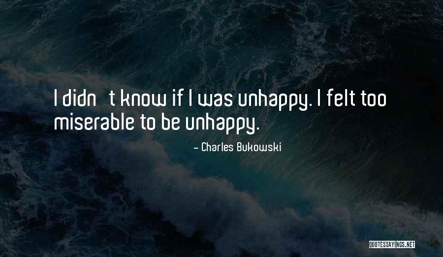 Tardif Chiefs Quotes By Charles Bukowski