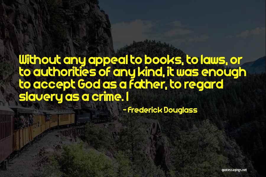 Tardive Kinesia Quotes By Frederick Douglass Tardive Kinesia Quotes By Frederick Douglass