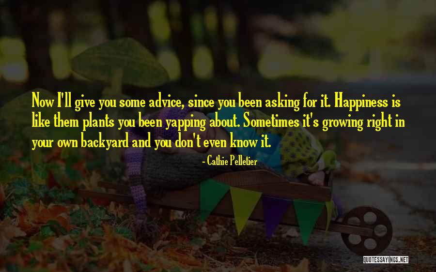 Tarefa Quotes By Cathie Pelletier Tarefa Quotes By Cathie Pelletier