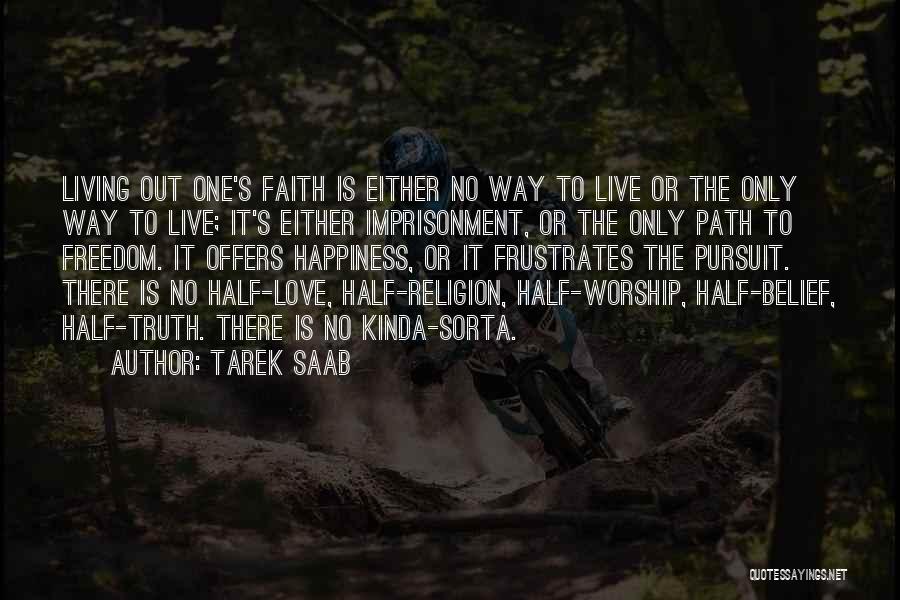 Tarek Saab Quotes 141141