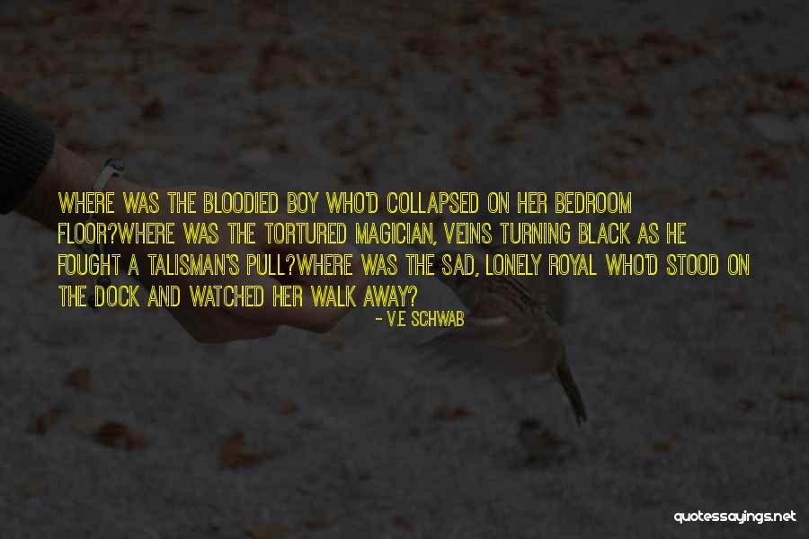 Tareq Jamil Quotes By V.E Schwab Tareq Jamil Quotes By V.E Schwab
