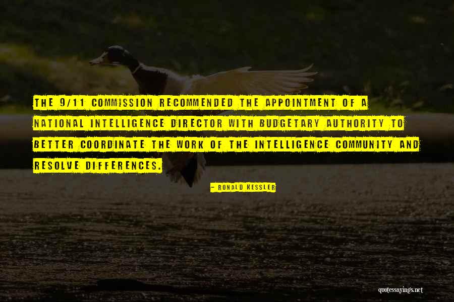 Tareque Kazi Quotes By Ronald Kessler Tareque Kazi Quotes By Ronald Kessler