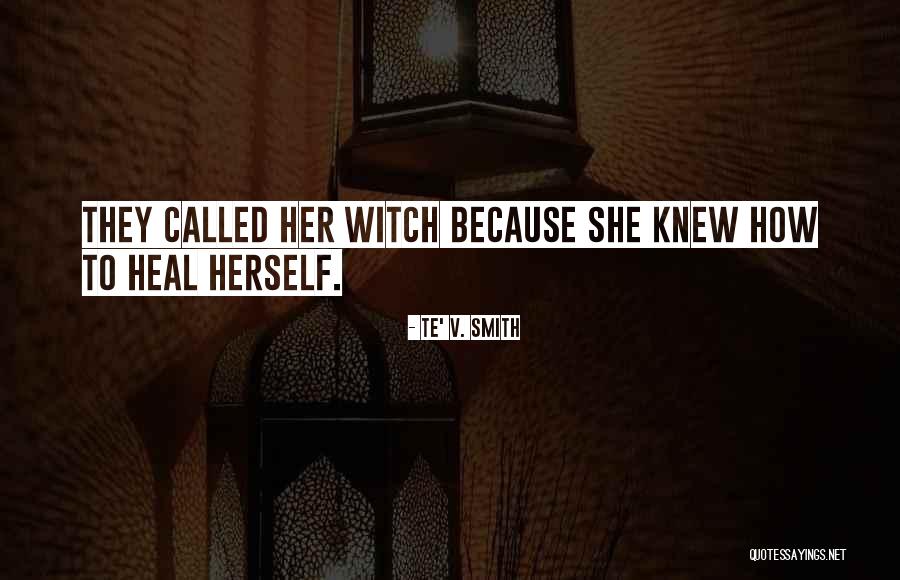 Tareque Kazi Quotes By Te' V. Smith Tareque Kazi Quotes By Te' V. Smith