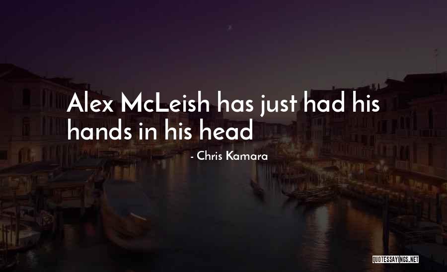 Tarevan Quotes By Chris Kamara Tarevan Quotes By Chris Kamara