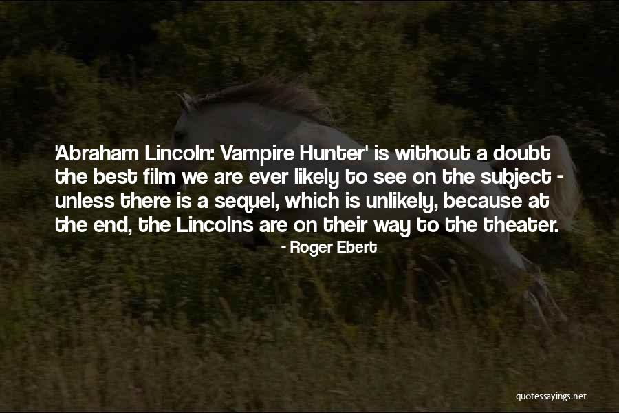 Target Achievement Motivational Quotes By Roger Ebert Target Achievement Motivational Quotes By Roger Ebert