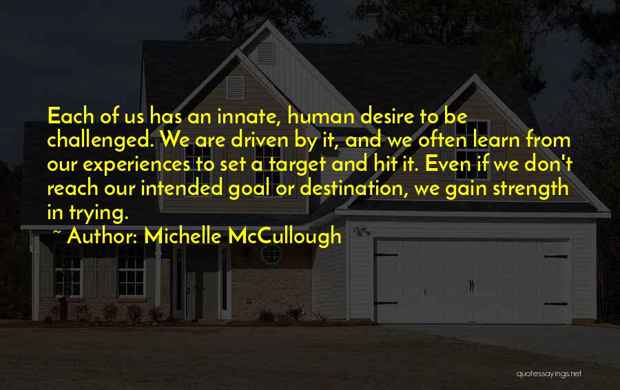 Target Motivational Quotes By Michelle McCullough