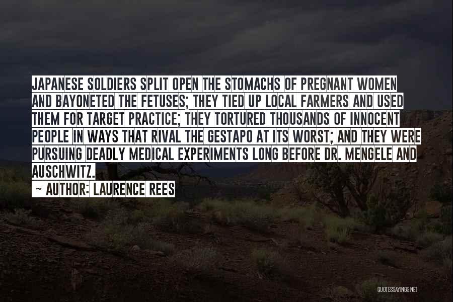 Target Practice Quotes By Laurence Rees