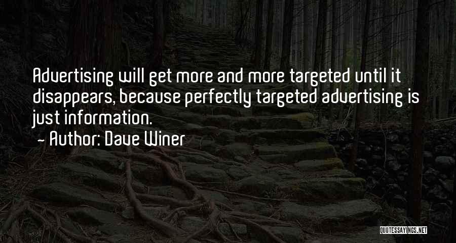 Targeted Advertising Quotes By Dave Winer