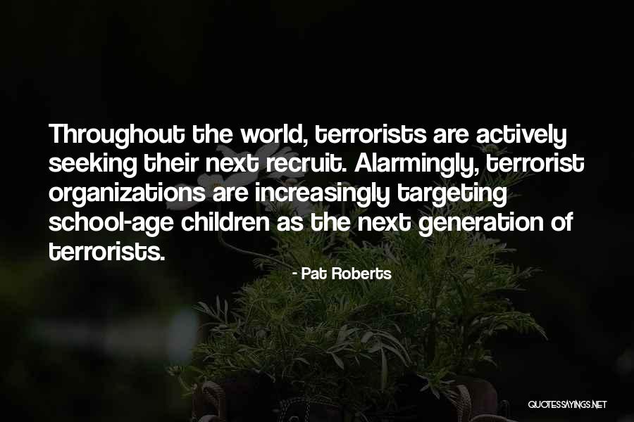 Targeting Quotes By Pat Roberts Targeting Quotes By Pat Roberts