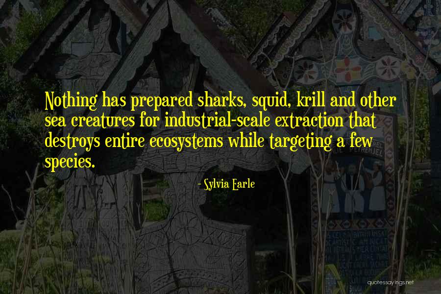Targeting Quotes By Sylvia Earle Targeting Quotes By Sylvia Earle