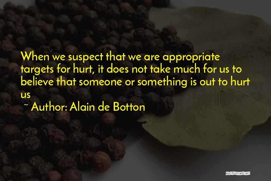 Targets Quotes By Alain De Botton