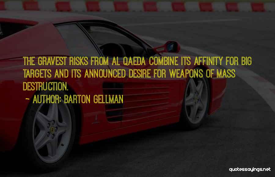Targets Quotes By Barton Gellman
