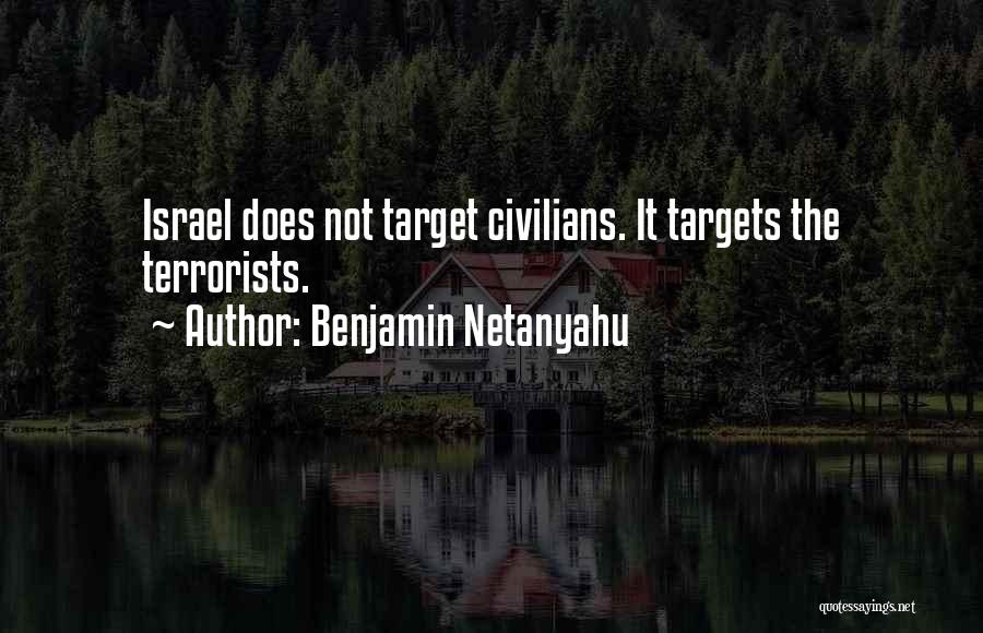 Targets Quotes By Benjamin Netanyahu