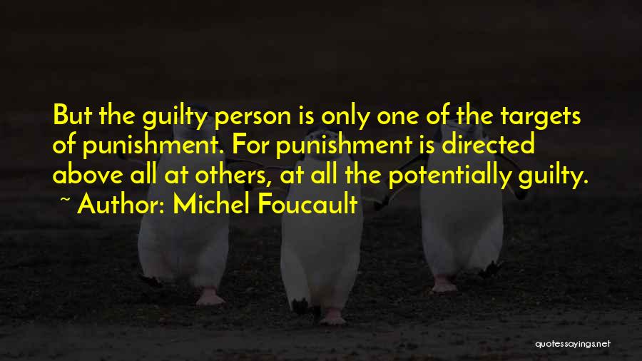 Targets Quotes By Michel Foucault