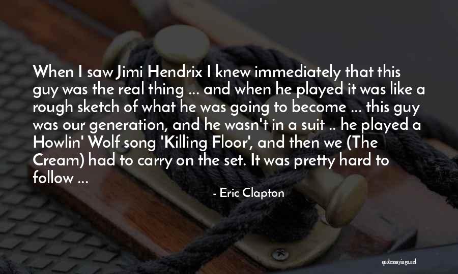 Tarheel Basketball Quotes By Eric Clapton Tarheel Basketball Quotes By Eric Clapton