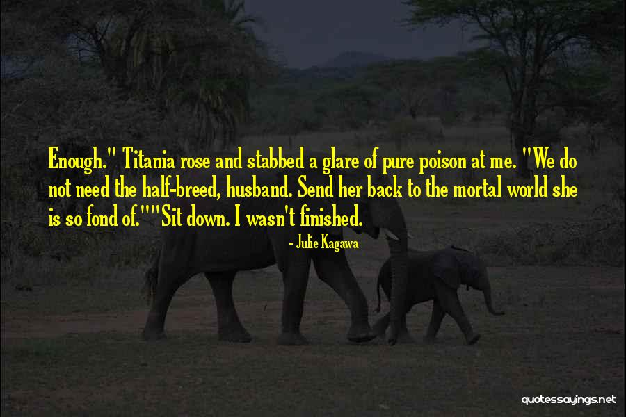 Tarian Quotes By Julie Kagawa Tarian Quotes By Julie Kagawa