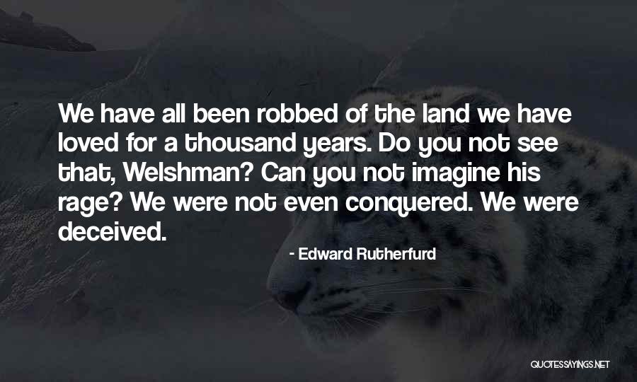 Tariana Turia Quotes By Edward Rutherfurd Tariana Turia Quotes By Edward Rutherfurd