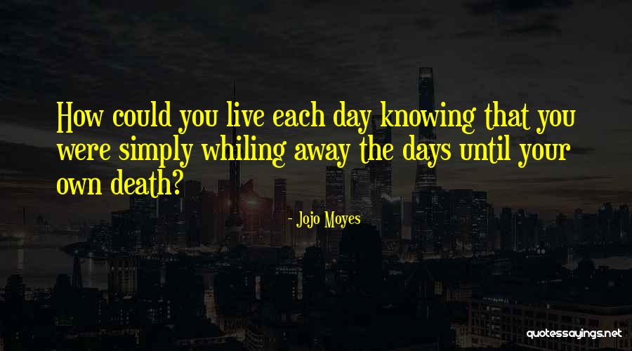Taricco Quotes By Jojo Moyes Taricco Quotes By Jojo Moyes