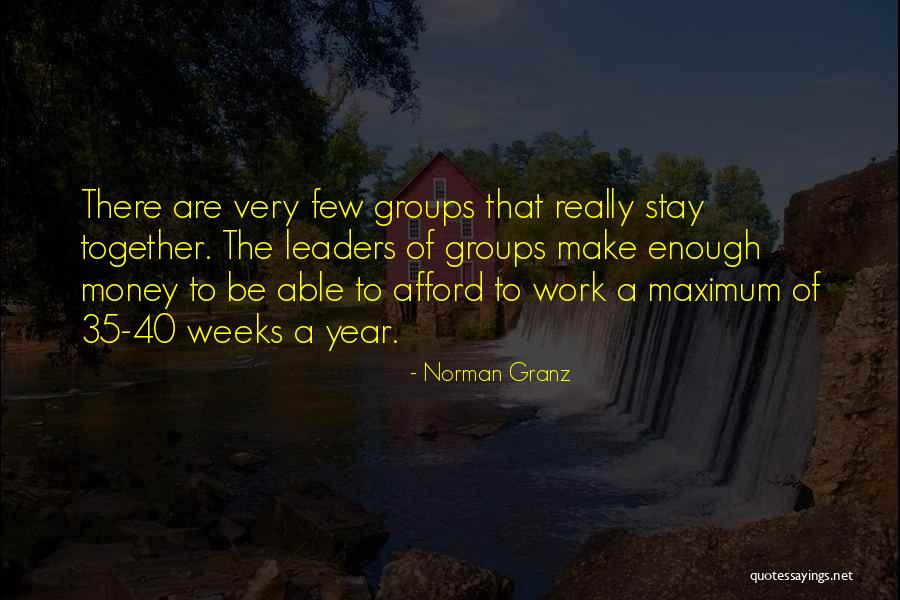 Tariel Putkaradze Quotes By Norman Granz Tariel Putkaradze Quotes By Norman Granz