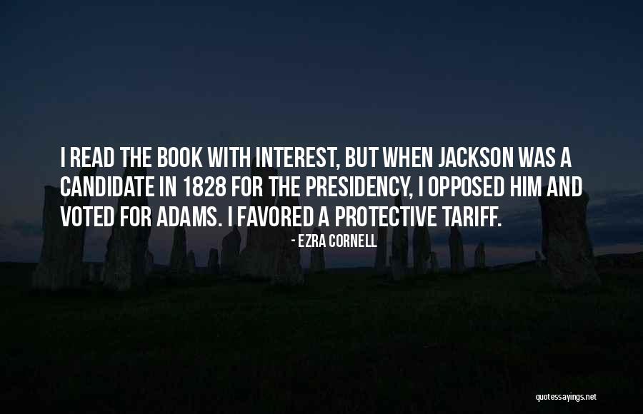 Tariff Quotes By Ezra Cornell Tariff Quotes By Ezra Cornell