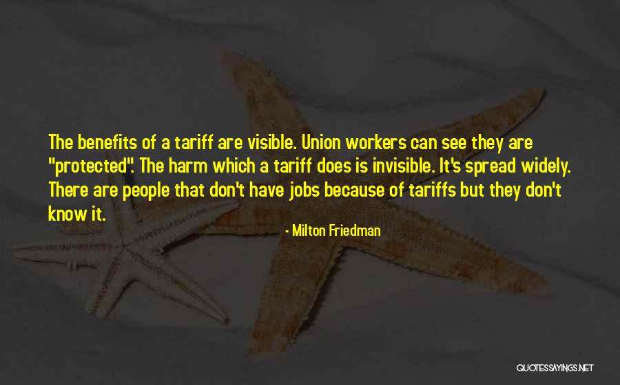 Tariff Quotes By Milton Friedman Tariff Quotes By Milton Friedman