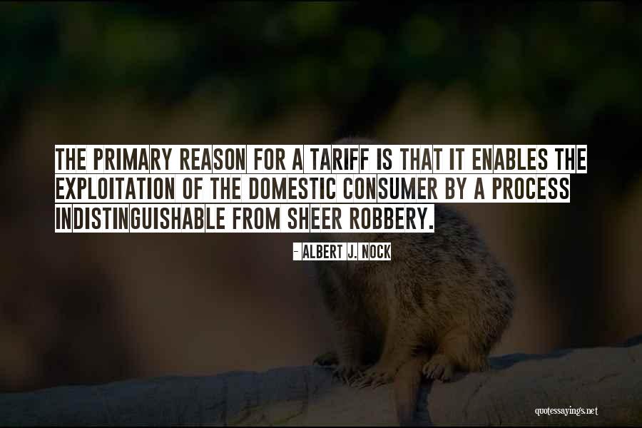 Tariffs Quotes By Albert J. Nock Tariffs Quotes By Albert J. Nock